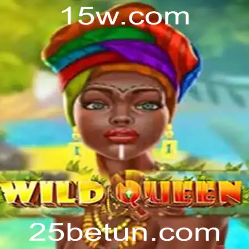 Explorando o Universo do Jogo WildQueen com 25bet